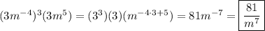 (3m^{-4})^3(3m^5)=(3^3)(3)(m^{-4\cdot3+5})=81m^{-7}=\boxed{\dfrac{81}{m^7}}