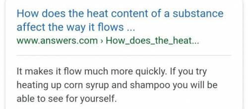 How does the heat content of a substance affect the way it flows