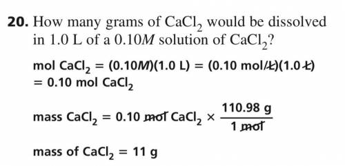 How many grams of CaCl2would be dissolved in 1.0 L of a 0.10M
solution of CaCl2?