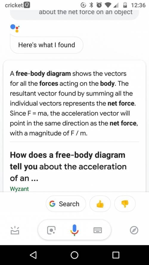 No copying 15 pts how does a free-body diagram tell you about the net force on an object?