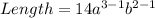 Length = 14a^{3-1}b^{2-1}