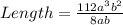 Length = \frac{112a^3b^2}{8ab}