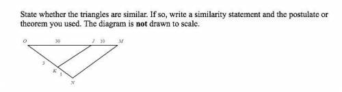 State whether the triangles are similar. If so, write

or theorem
you used.
a similarity statement a