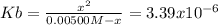 Kb=\frac{x^2}{0.00500M-x}=3.39x10^{-6}