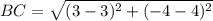 BC=\sqrt{(3-3)^2+(-4-4)^2}