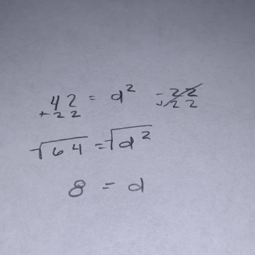 Solve the equation. 42=d^2-22