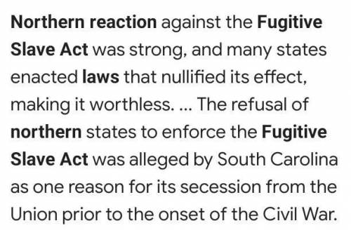 How did the North respond to the Fugitive Slave Act?