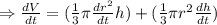 \Rightarrow \frac{dV}{dt}=(\frac{1}{3}\pi \frac{dr^2}{dt}h)+(\frac{1}{3}\pi r^2 \frac{dh}{dt})&#10;