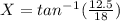 X = tan^-^1(\frac{12.5}{18})