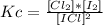 Kc=\frac{[Cl_{2} ]*[I_{2} ]}{[ICl]^{2} }