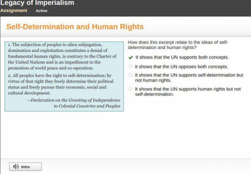 How does this excerpt relate to the ideas of self-determination and human rights?

It shows that the