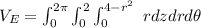 V_E = \int^{2 \pi}_{0} \int^{2}_{0} \int^{4-r^2}_{0} \ rdzdrd \theta