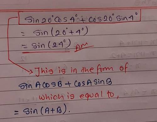 What is sin 20° cos 4° + cos 20° sin 4º equal to?