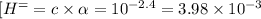 [H^=}=c\times \alpha=10^{-2.4}=3.98\times 10^{-3}