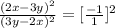 \frac{(2x - 3y)^2}{(3y - 2x)^2} = [\frac{-1}{1}]^2