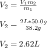 V_2 =\frac{V_1m_2}{m_1} \\\\V_2=\frac{2L*50.0g}{38.2g} \\\\V_2=2.62L