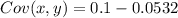 Cov(x,y) = 0.1 - 0.0532