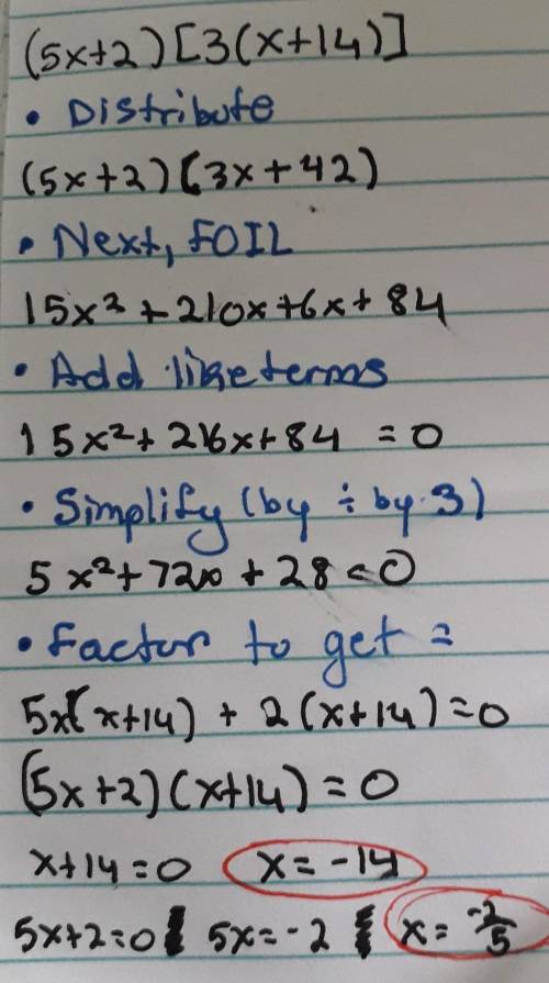 (5x+2)[3(x+14)] what is the value of x