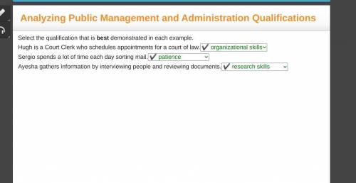 Select the qualification that is best demonstrated in each example.

Hugh is a Court Clerk who sched