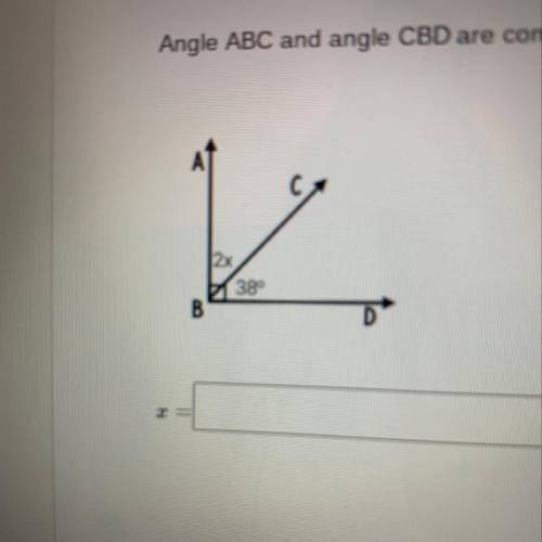 Angle ABC and angle CBD or a complementary what is the value of X