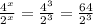 \frac{4^x}{2^x}  = \frac{4^3}{2^3} = \frac{64}{2^{3}}