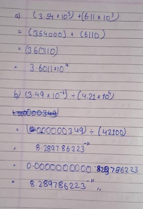 PLEASE ANSWER IN SCIENTIFIC NOTATION WITH STEPS PLEASE DUE BY 10:15 AM