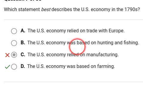 Which statement best describes the U.S. economy in the 1790s? (20 POINTS, WILL MARK BRAINIEST)

A. T