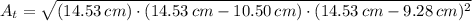 A_{t} = \sqrt{(14.53\,cm)\cdot (14.53\,cm - 10.50\,cm)\cdot (14.53\,cm - 9.28\,cm)^{2}}