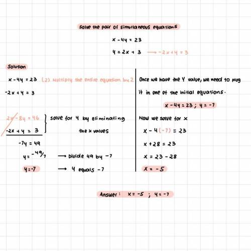 Solve the pair of simultaneous equations x-4y=23 and y=2x+3​