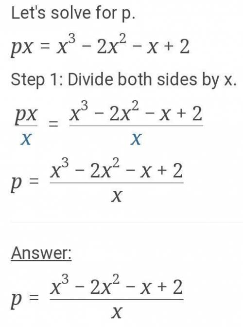 For a-b, what would the answers be with the equation: p(x)=x^3-2x^2-x+2
