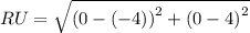 RU=\sqrt{\left(0-\left(-4\right)\right)^2+\left(0-4\right)^2}
