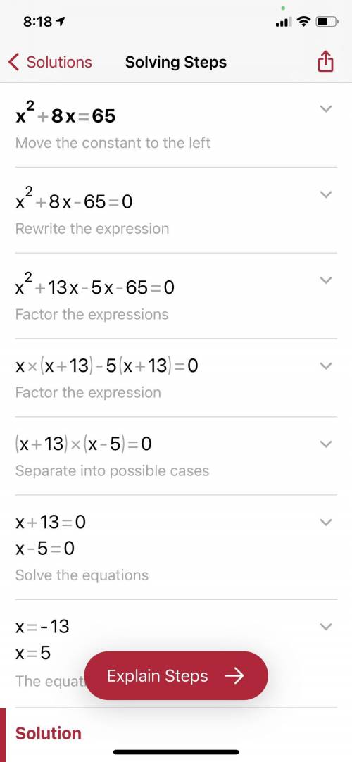 Solve using quadratic equation by factoring.
x^2+8x=65