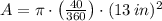 A = \pi \cdot \left(\frac{40}{360} \right)\cdot (13\,in)^{2}