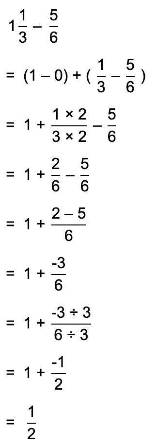 What is the difference of 1 and 1/3 and 5/6??