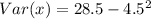 Var(x) = 28.5 - 4.5^2