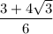 \dfrac{3 + 4 \sqrt{3} }{6}