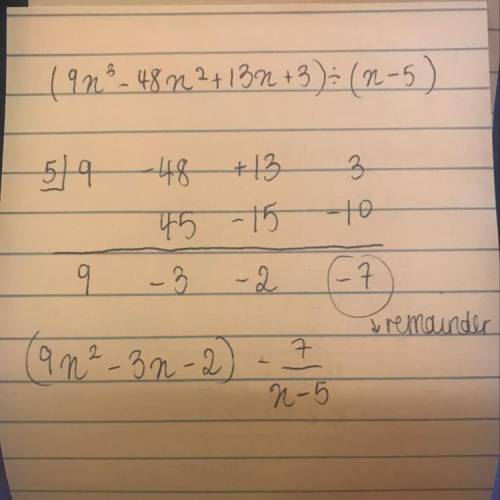 (9x3 − 48x2 + 13x + 3) ÷ (x − 5)