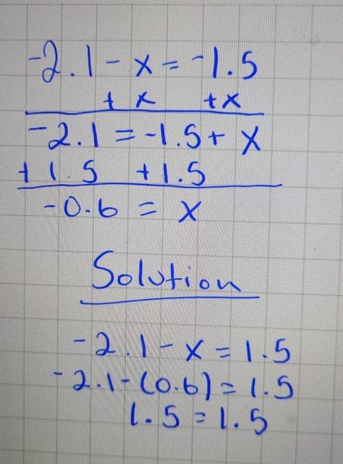 What value will make the equation true? Show your work or explain how you found your solution. - 2.1