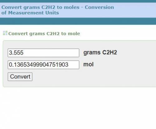 How many moles are in 3.555 g of c2h2?