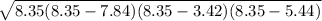 \sqrt{8.35(8.35-7.84)(8.35-3.42)(8.35-5.44)}