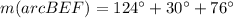 m(arcBEF)=124^\circ +30^\circ+76^\circ