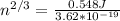 {n^{2/3}}=\frac{0.548J}{3.62*10^{-19}}