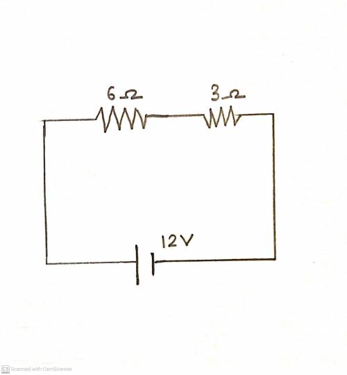 Draw a circuit plz A 3 Ω resistor is connected in series to a 6 Ω resistor and a 12-V battery.

a. D