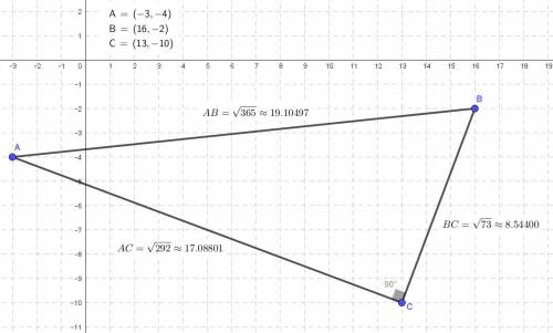 Please Help! Answer full step by step.

Triangle ABC has vertices A(- 3, - 4), B(16, - 2) and C(13,