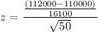 $z=\frac{\frac{(112000-110000)}{16100}}{\sqrt {50}}$