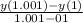 \frac{y(1.001)-y(1)}{1.001-01}