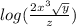 log(\frac{2x^3\sqrt{y} }{z} )