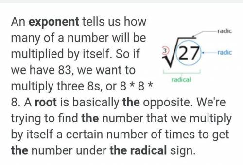 How are exponents and roots related? ​