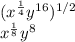 (x^\frac{1}{4}  y^{16} )^{1/2}\\x^{\frac{1}{8} } y^{8}