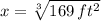 x = \sqrt[3]{169\,ft^{2}}